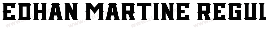Edhan Martine Regul字体转换